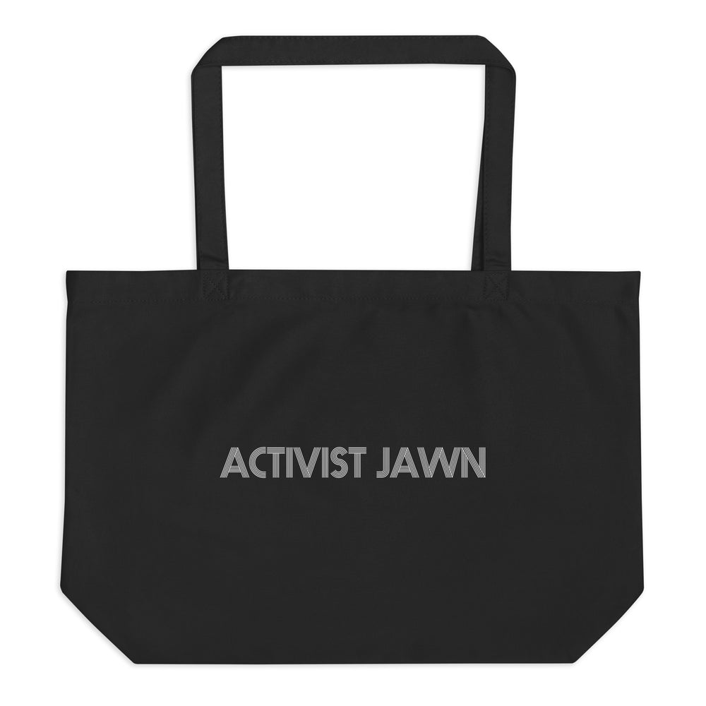 
            
                Load image into Gallery viewer, Activist Jawn Large Organic Tote Bag
            
        