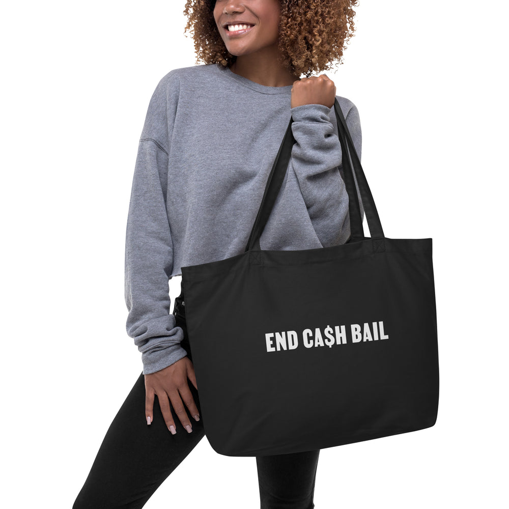 
            
                Load image into Gallery viewer, End Ca$h Bail Large Organic Tote Bag
            
        