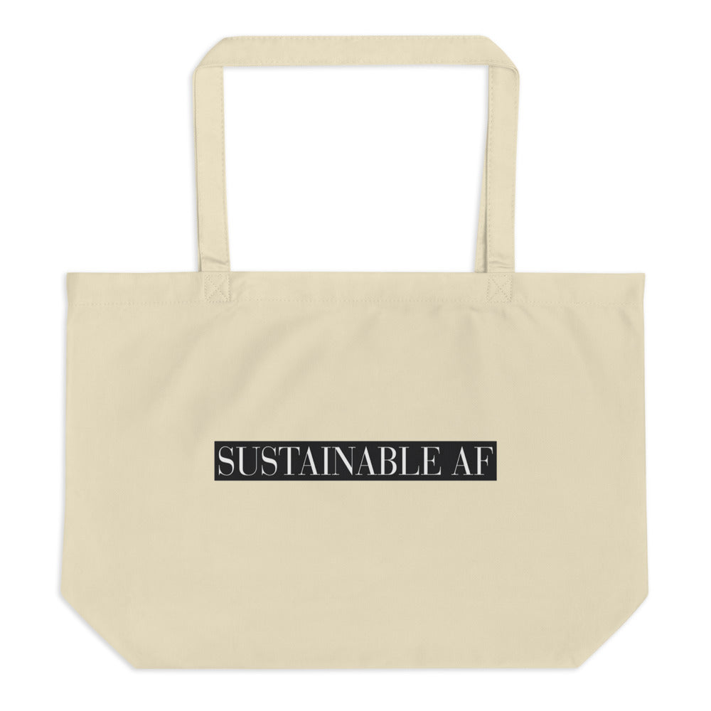 Sustainable AF Large organic tote bag