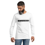 I WILL NOT BE DEFEATED Unisex Long Sleeve Tee