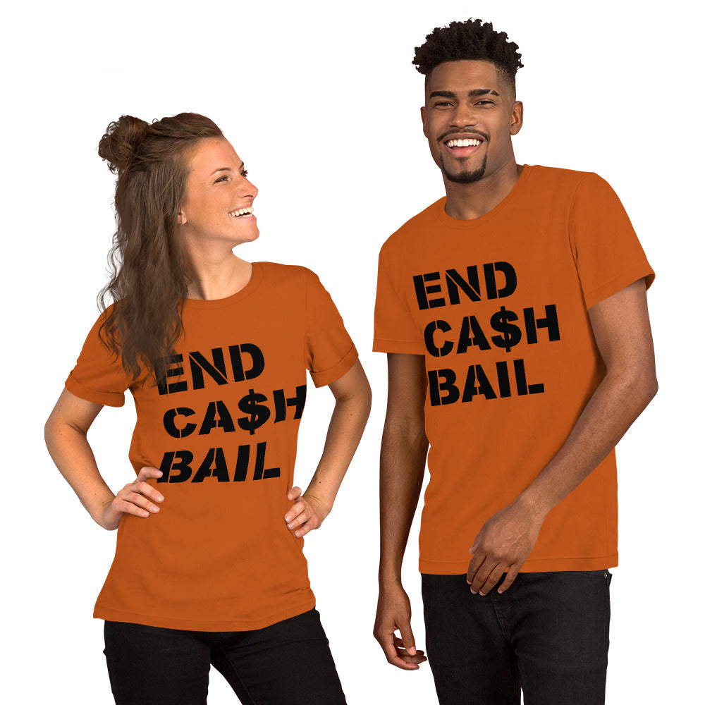 End Cash Bail Short-Sleeve Unisex T-Shirt