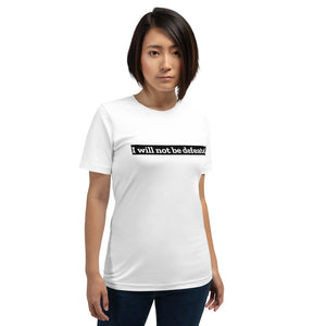 I WILL NOT BE DEFEATED Short-Sleeve Unisex T-Shirt