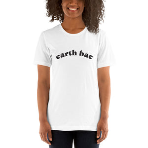 Earth Bae Short-Sleeve Unisex T-Shirt